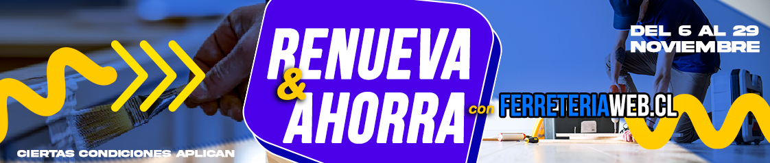 Renueva & Ahorra con Ferreteriaweb